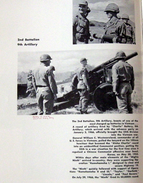 25th Div Yearbook - Oct 1, 1941 to Oct 1, 1966
Photo commemorates the firing of the 1st round in Vietnam by Charlie Battery.  By July, 1966 the 2/9th had fired it's 50,000th round.  Artilleryman at left is SFC Bobby D. Smith, the Chief of Firing Battery.
