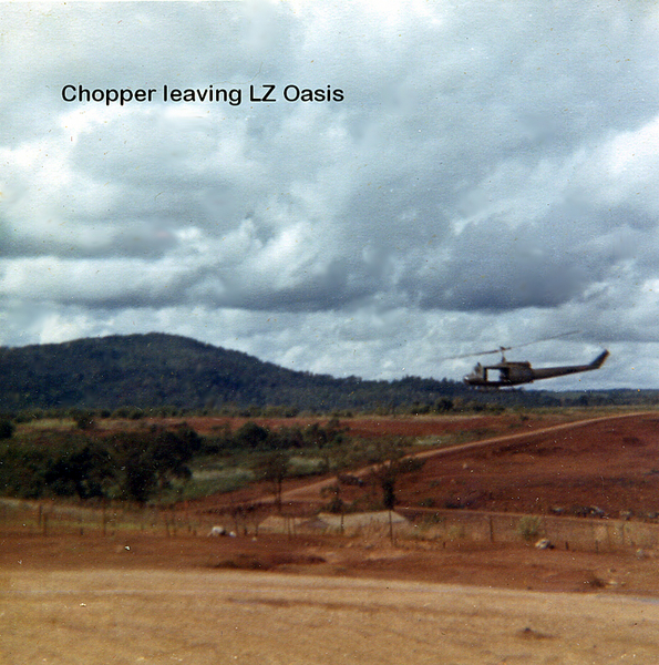 LZ Oasis
Familiar sight: choppers arriving and leaving.
