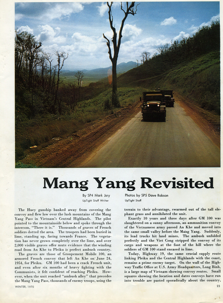 Mang Yang Pass - Part I
Interesting details on this infamous Pass going back to the French defeat at Dien Bien Phu.  Also: see "War Story- On The Line" about a skirmish at the Pass. 
