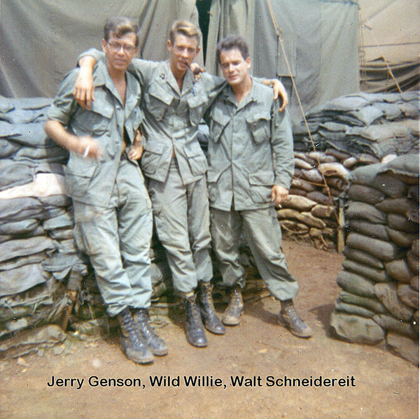 Sandbag City
Jerry Genson, Wild Willie and Walt standing outside fortified tentage area.

