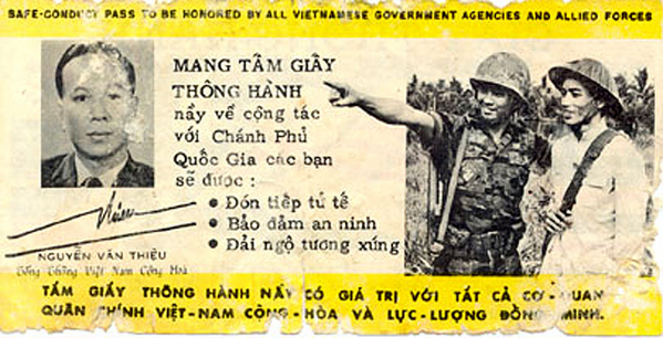 Chieu Hoi Pass
A PsyOps affair...dropping leaflets to encourage the enemy to come in.
