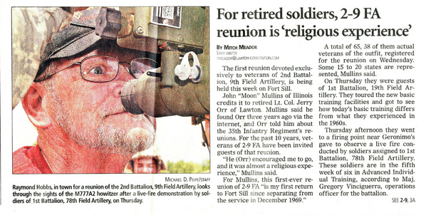 News Coverage - Historic 2/9th Reunion
The Lawton Constitution newspaper gave coverage of our historic reunion at Ft Sill in May, 2013.  Thanks to John "Moon" Mullins for contributing the article. In the accompanying photo, Raymond Hobbs peers through the eyepiece.  Raymond was the RTO for Dennis Munden in the 66-67 era.
