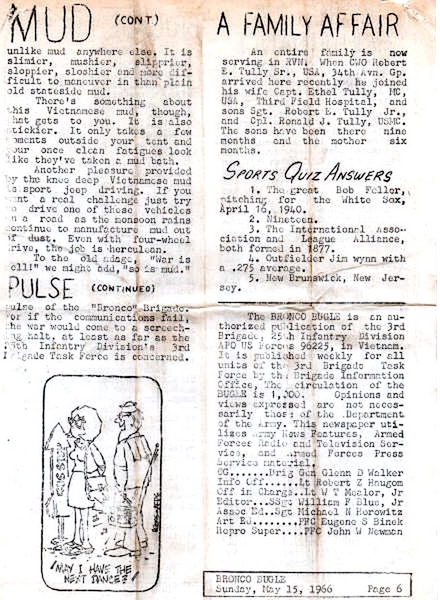 Sunday, May 15, 1966 edition of Bronco Bugle
Left-hand column warns that monsoons turn Vietnamese dust into Vietnamese mud...and it makes for difficult driving.
